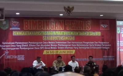 BIMBINGAN TEKNIS BAGI APARATUR PEMERINTAH DESA SE-KABUPATEN SANGGAU